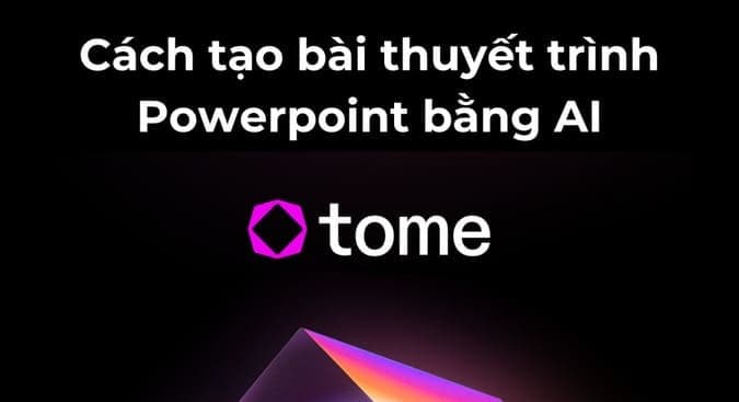Cách tạo bài thuyết trình Powerpoint bằng AI